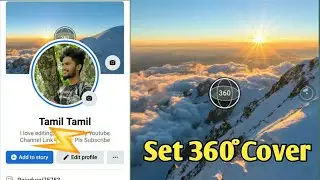How To Set 360&deg; Cover Photo On Facebook | 3D Cover photo on Facebook | Make 360&deg; Cover Photo