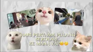 Hari Pertama Pulang Sekolah, Malah Diajak ke Sini🤨🤔
