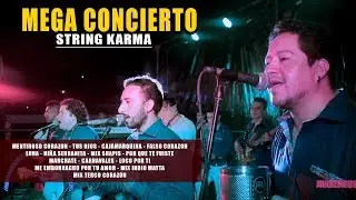 STRING KARMA MEGA CONCIERTO 2019  (ADICHO)