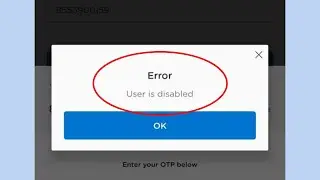 How To Fix Login Error User is disabled Problem Solve In MobiKwik