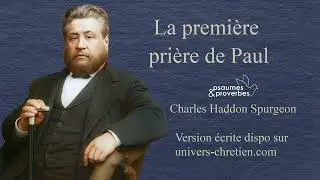 015 - La premi&egrave;re pri&egrave;re de Paul #spurgeon #spurgeonsermons
