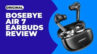 Original BOSEbye Air 7 Earbuds Review  TWS Bluetooth Headset  Waterproof & HiFi Wireless Sound!