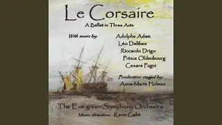 Le Corsaire: Act I - 