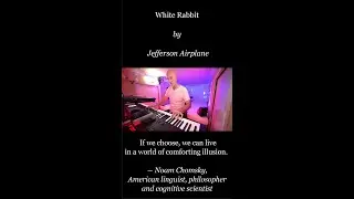 White Rabbit | Jefferson Airplane (piano cover) Scott Willis