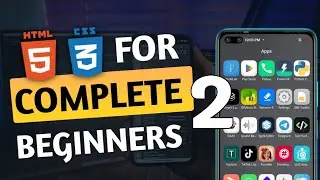 2| CODING ON PHONE HTML AND CSS CLASS FOR BEGINNERS CLASS TWO