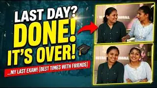 My Last Exam&hellip; My Last Day of College | 3 Years That Changed My Life 🎓✨| Friends🤍