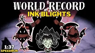 How to rush Ink Blight in 1 Minute (Unseeded WR, Rifts Open) - Don't Starve Together | DST