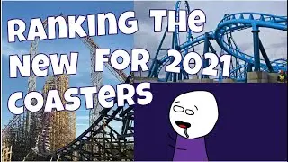 The 10 BEST New Coasters Coming Next Year (2021)