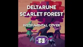 GBA Music Sheet - Deltarune - Scarlet Forest