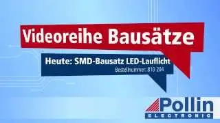 Pollin Baus&auml;tze: SMD-Bausatz LED-Lauflicht (Pollin Artikelnummer 810204)