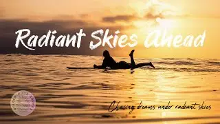 Radiant Skies Ahead 🌅 &ndash; Chasing the Light, Feeling the Breeze 🌊