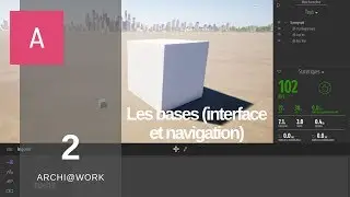 (2) TwinMotion 2019 - Les bases (interface et navigation)