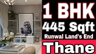 Runwal Lands End || 1 BHK, 445 Sqft || Kolshet, Thane west