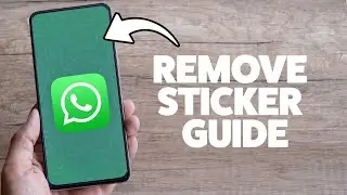 How To Delete WhatsApp Stickers 2025 (iPhone & Android)