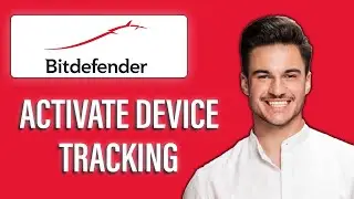 New! How to Activate Device Tracking in Bitdefender Central📍🔒 | Track Your Devices with Bitdefender