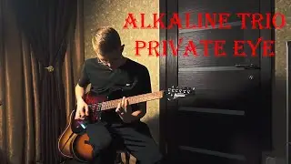Alkaline Trio - Private Eye (Guitar Cover)