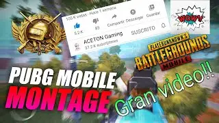 El mejor video de Pubg Mobile Montage/Playerunknown's Battlegrounds/edits/ACETON Gaming/Charly01