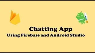 Chatting App Using Firebase (urdu) 2018 | Part 6 | Retrieving Files from Firebase Storage