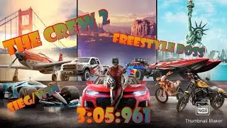The Crew 2 Freestyle Boss Run  3.05.961 - World Record