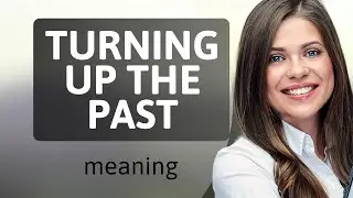 Unearthing Memories: The Meaning of 
