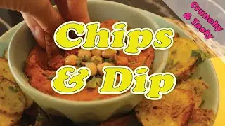 Homemade Chips & Dip Recipe | Crunchy Delight | Vegan Recipe