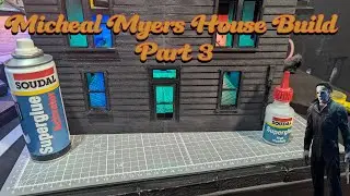 Micheal Myers House Build Part 3