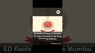 ED Raids 8 Places In Mumbai To Trace Proceeds From Drug T*********g Network