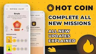 Hot Coin Updates: Complete Missions | Collect Free Gas | All Updates Explained | Boost Mining Speed