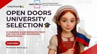 Open Doors Scholarship 2026🇷🇺|University Selection🏫|Document Translation📃|Merit🏅| Urdu/Hindi🇵🇰🇮🇳