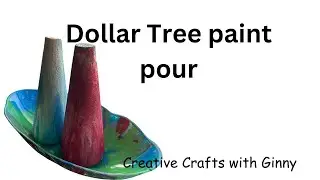 Pour paint over Dollar Tree items.