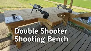 Homemade Double Shooter's Shooting Bench