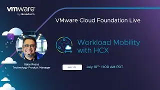 VCF Workload Mobility with HCX