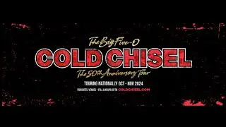 Cold Chisel The Big Five0   Derwent Entertainment Centre Hobart 13th Nov 2024