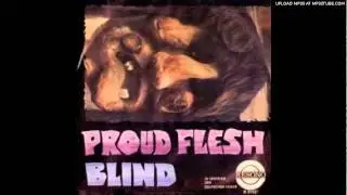 Proud Flesh - Devil Flight (HQ)