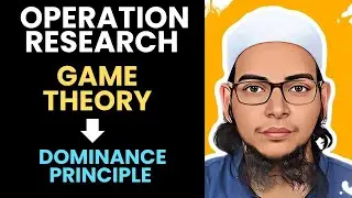 Dominance Principle - Game Theory | Operation Research | NEP 2020 | Minor | Statistics | Prof. Zaid