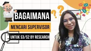 8 CARA AMPUH MENCARI SUPERVISOR S3 #s3 #phd #supervisor #doctoral #beasiswa #tipsbeasiswa