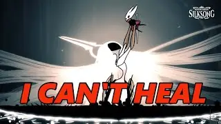 When Your HEALING BUTTON is BROKEN in Hollow Knight: Silksong