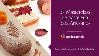 3ª Masterclass de pastelería para Artesanos