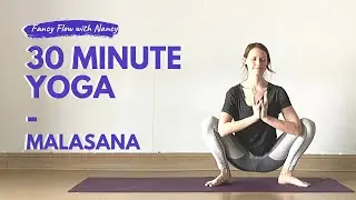 Fancy Flow - Malasana