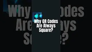 Why Are QR Codes Square? Unveiling the Secret of Their Shape and Efficiency! #qrcode