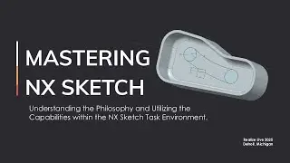 Mastering the NX Sketch Task Environment