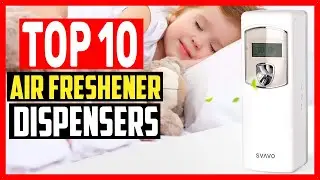 ✅ Top 10 Best Air Freshener Dispensers of 2025