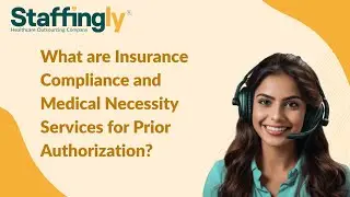 What are Insurance Compliance and Medical Necessity Services for Prior Authorization?