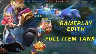 Gameplay Edith Roam, full item tank by RafaelStar_2006 #edith #mlbb #mobilelegends