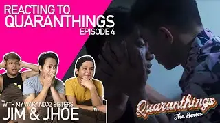 Reacting to Quaranthings Episode 4 with Jim & Jhoe (Wakandaz) | Jonathan Carlobos