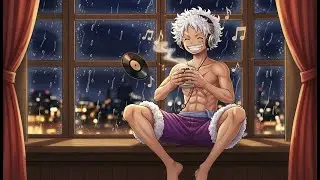 One Piece Lofi Mix 🏴&zwj;☠️ | Relax, Sleep, Study, Chill [11 hour] 🎵 Lofi Luffy Chill ⛵