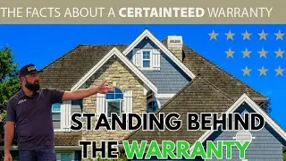 Certainteed - The Warranty You Can Count On