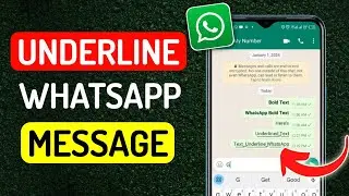 Как подчеркнуть текст в WhatsApp &mdash; полное руководство