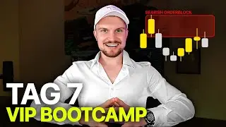 7 Tage VIP Bootcamp | Tag 7 | LSOB Trading Strategie + Tricks🔥🏆