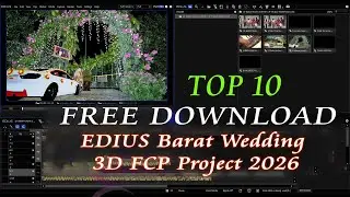 TOP 10 Free Download EDIUS Barat Wedding 3D FCP Project 2026 ! edius wedding project ! jp ai edit !